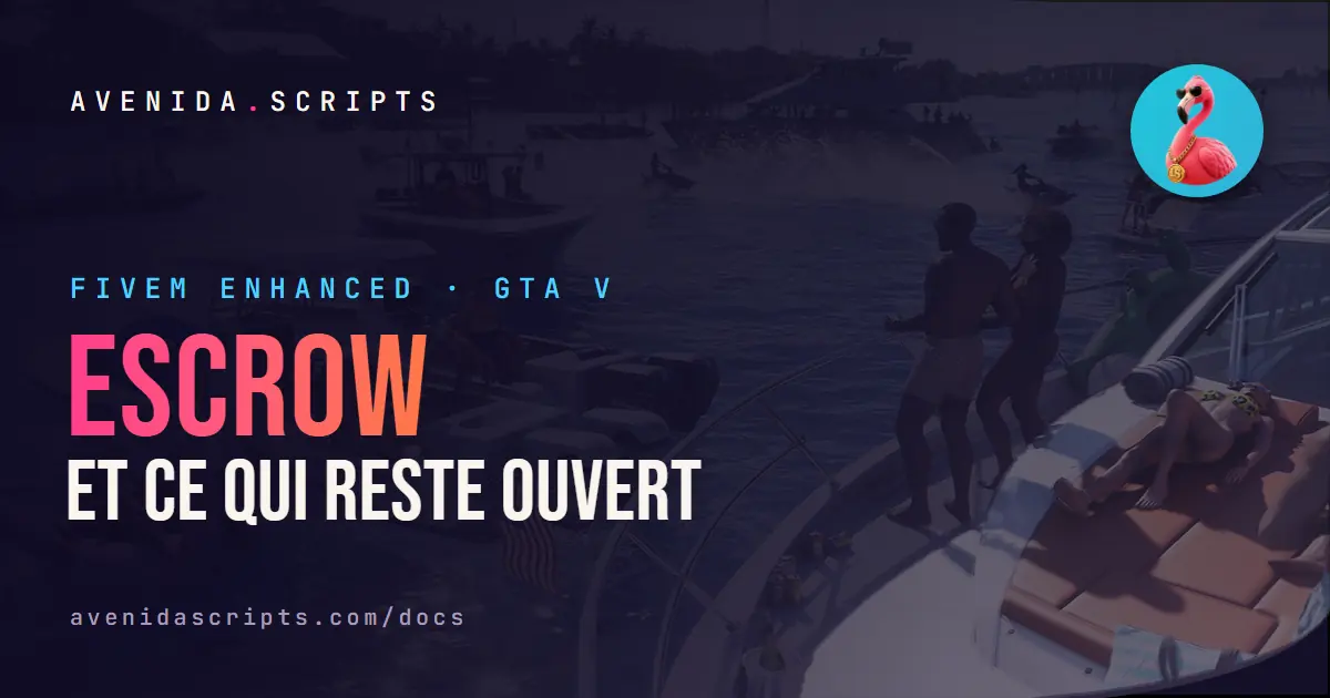 Escrow et ce qui reste ouvert