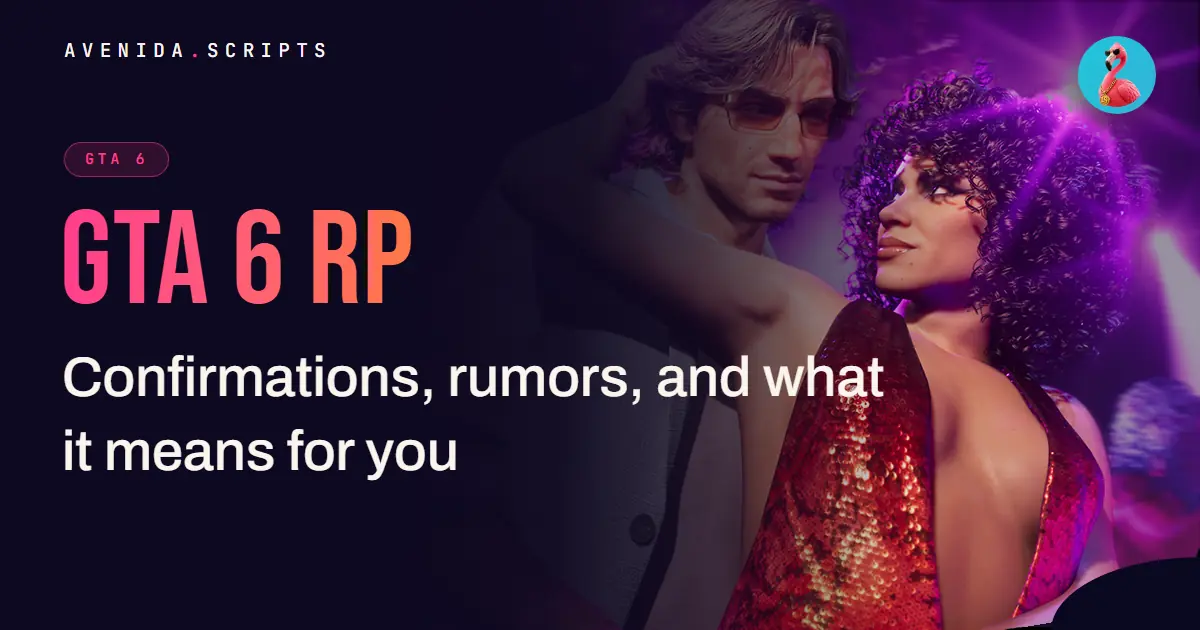 GTA 6 RP: confirmations, rumors, and what it means for you